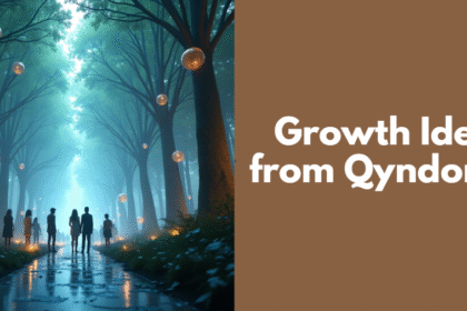 Growth Ideas from Qyndorath