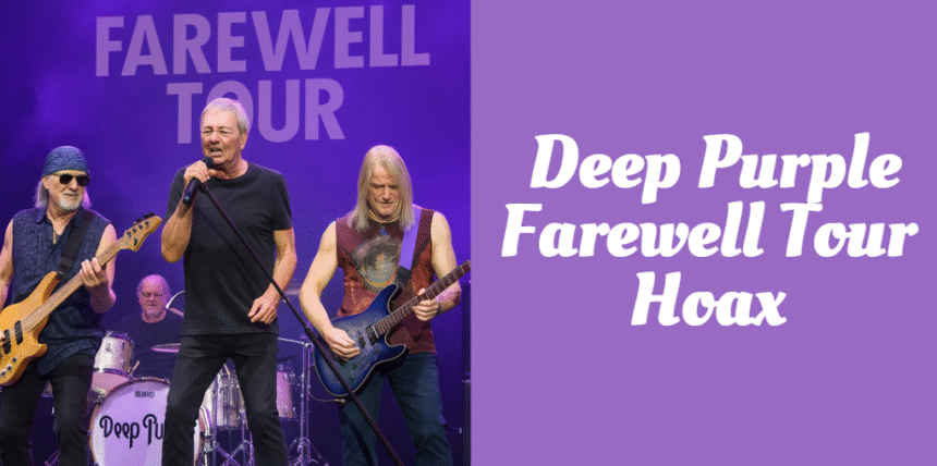 Deep Purple Farewell Tour Hoax
